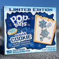 PSA: Pop-Tarts Released a Sugar Cookie Flavor, So No Need to Stress About Baking This Season