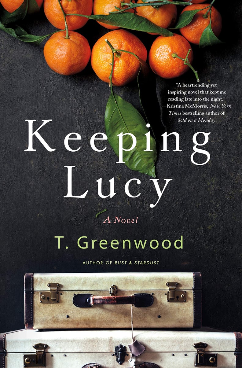 Keeping Lucy by T. Greenwood