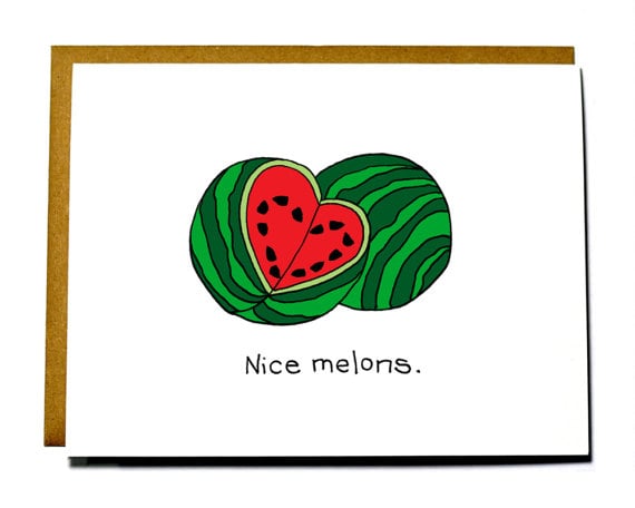 Nice Melons ($4) | Sexual Valentine's Day Cards | POPSUGAR Love & Sex ...