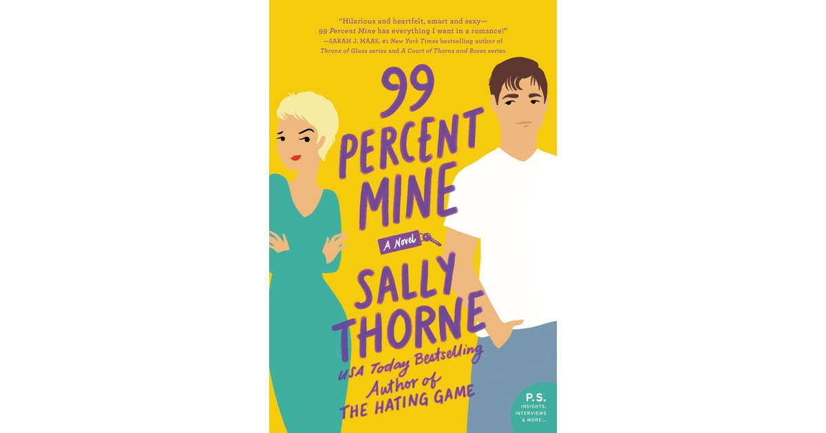 99 percent mine goodreads