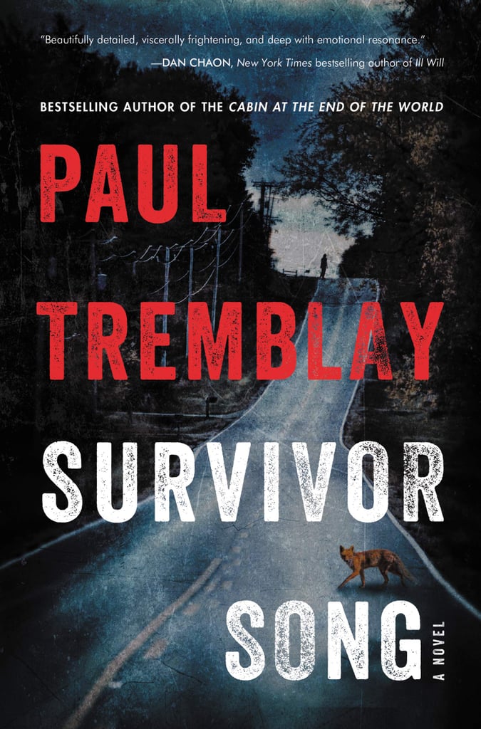 Survivor Song by Paul Tremblay