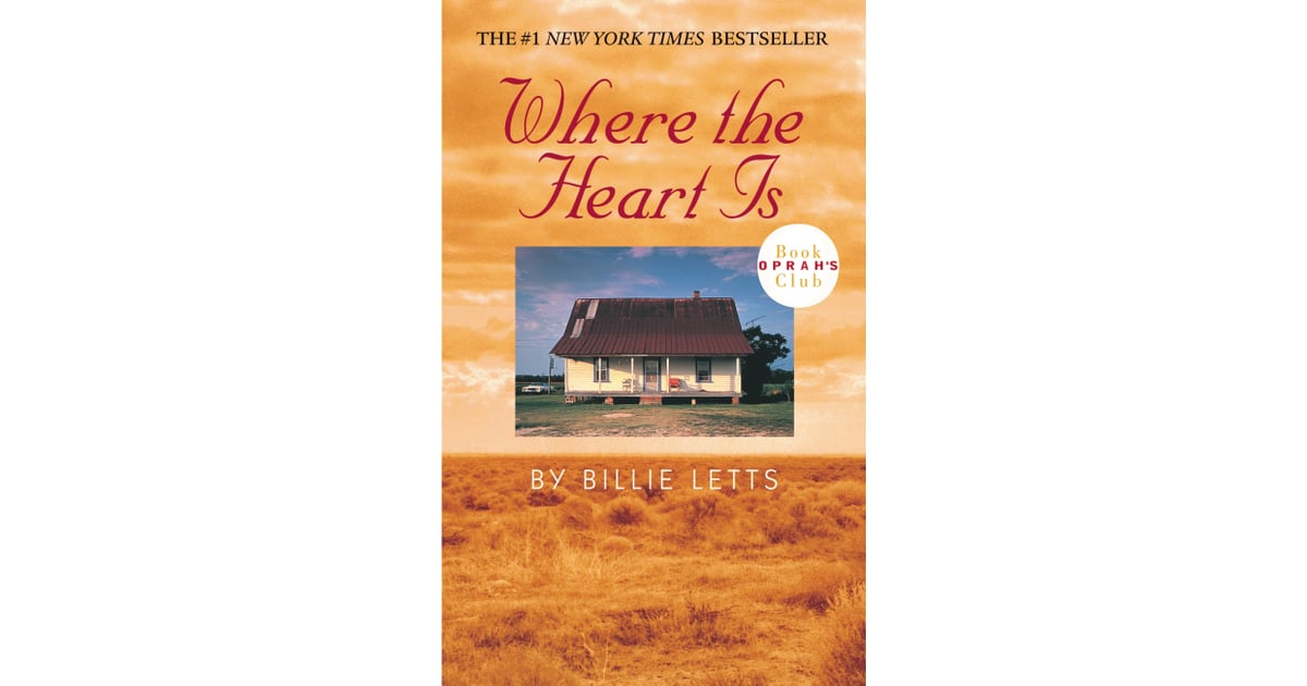 where the heart is by billie letts
