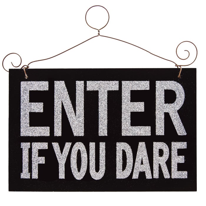 “Enter If You Dare” Sign | Hobby Lobby Halloween Decor 2017 | POPSUGAR