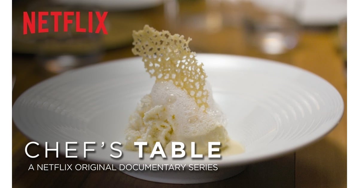 Chef's Table | Best Documentaries on Netflix 2017 | POPSUGAR Entertainment Photo 6