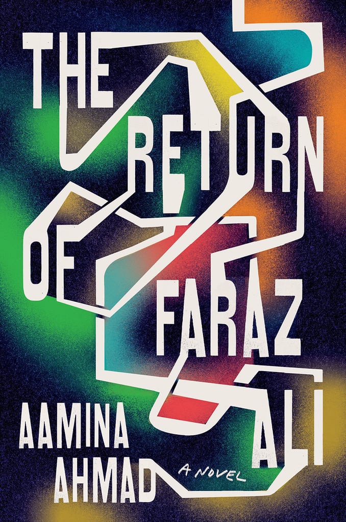 "The Return of Faraz Ali" by Aamina Ahmad