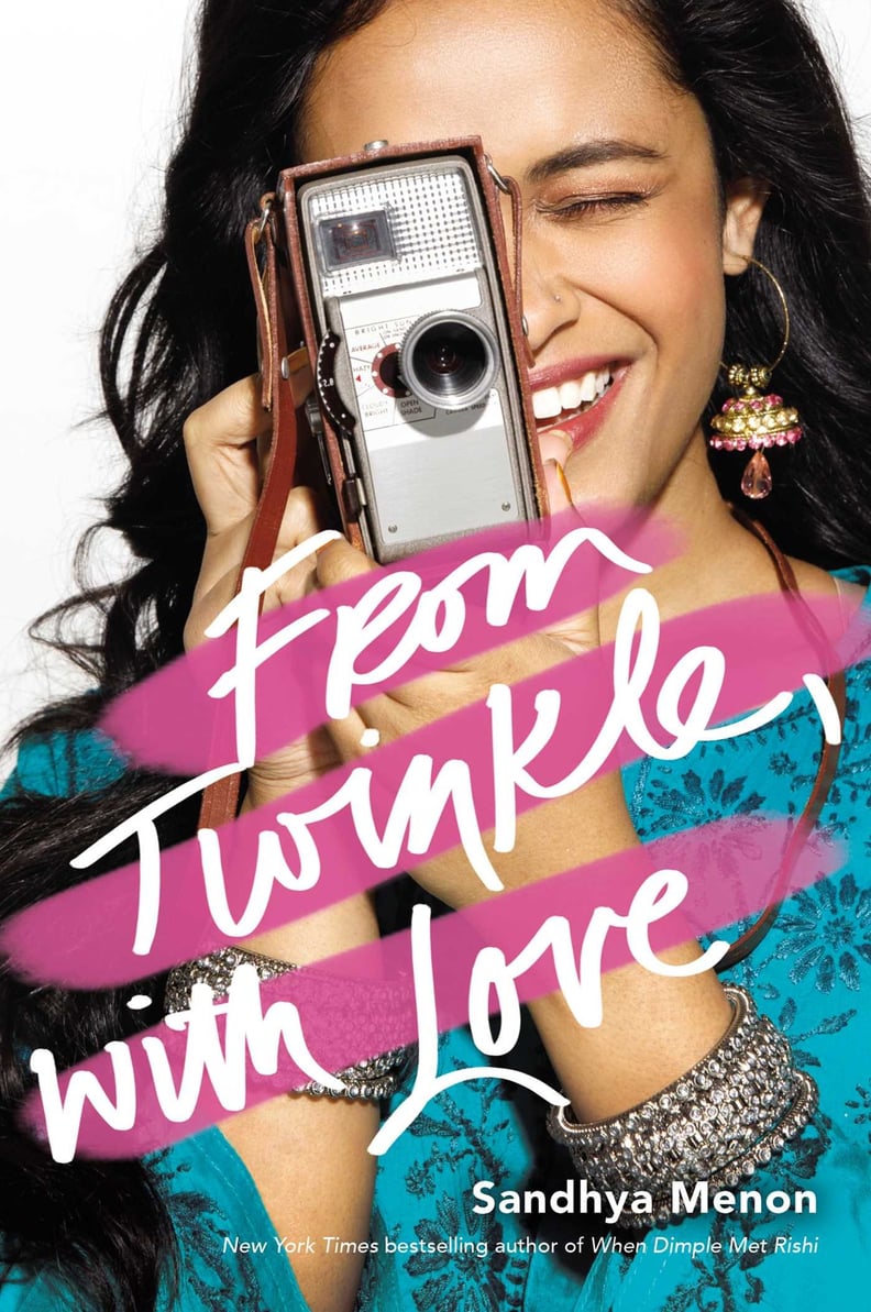 From Twinkle, With Love by Sandhya Menon