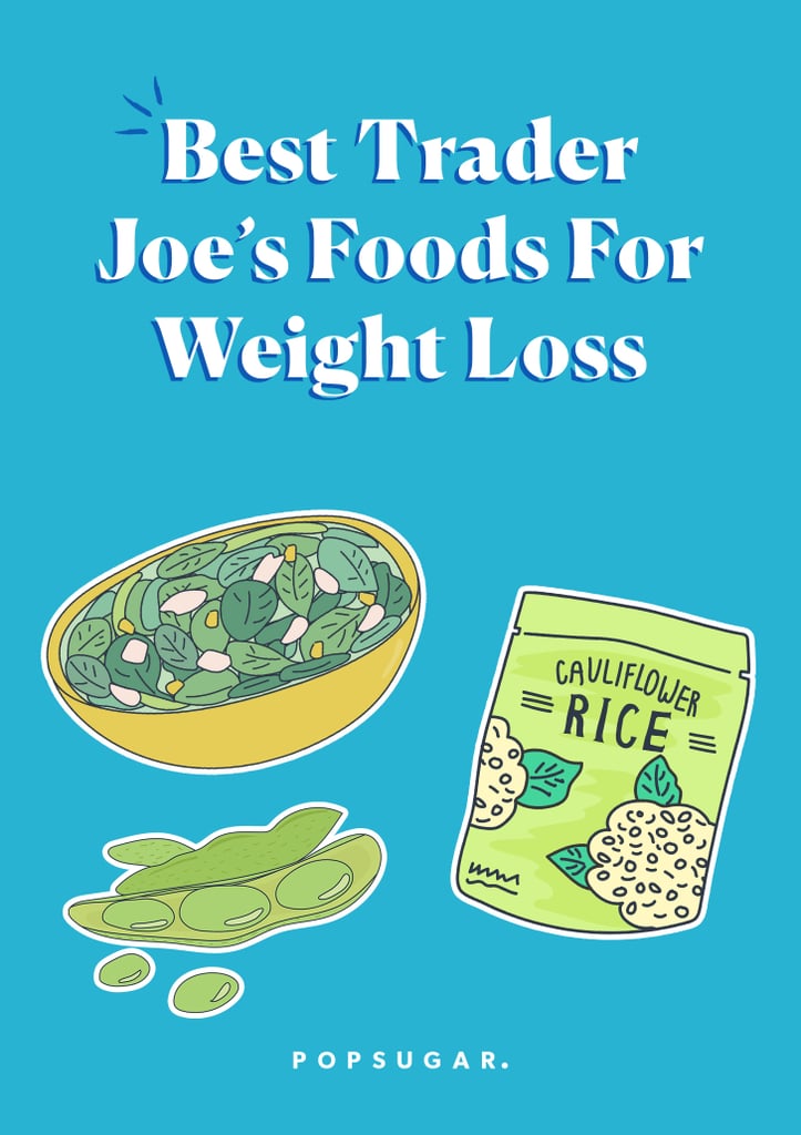 Best Trader Joe's Foods For Weight Loss