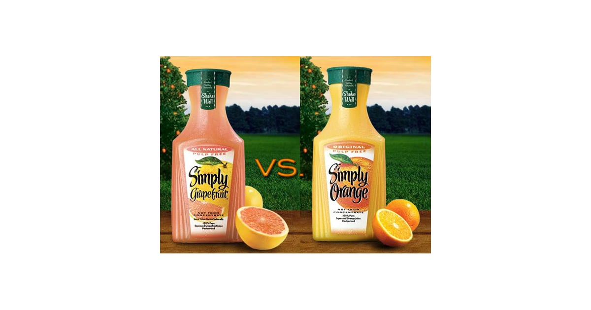 Juice It Grapefruit vs. Orange POPSUGAR Fitness