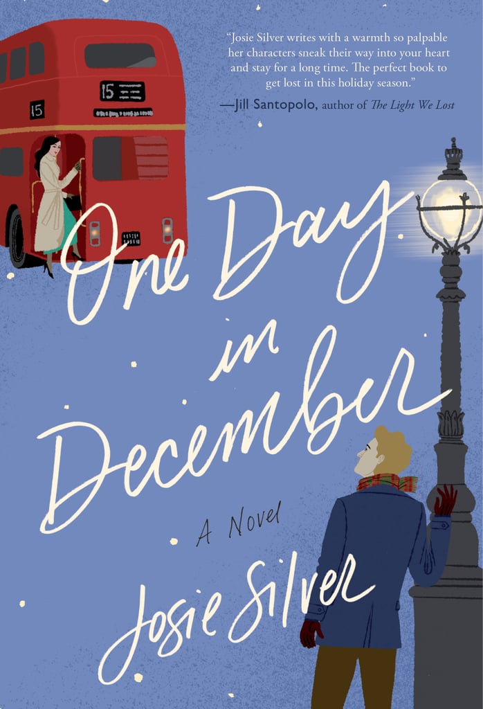 One Day in December by Josie Silver Best New Books October 2018