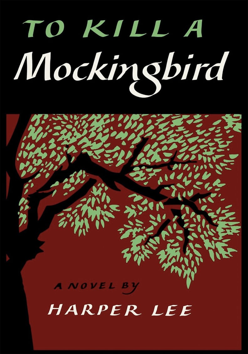 To Kill a Mockingbird by Harper Lee