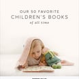 Read All About It! Our 50 All-Time Favorite Children's Books