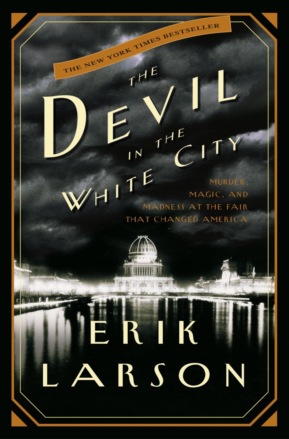 The Devil In The White City By Eric Larson Winter Reading List