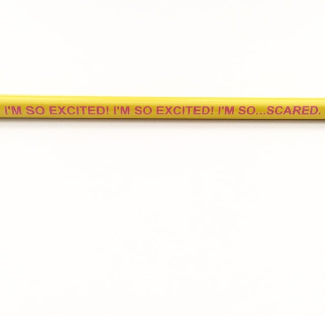 I'm So Excited Pencil