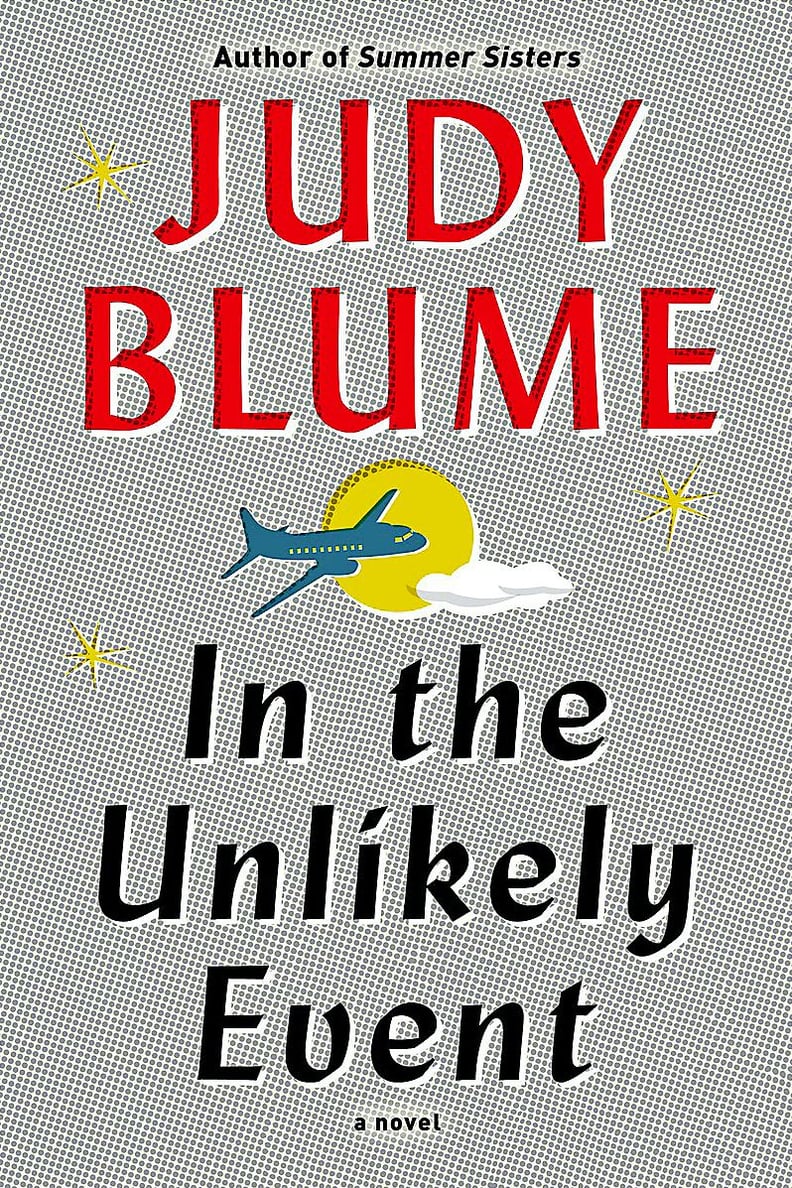 In the Unlikely Event by Judy Blume