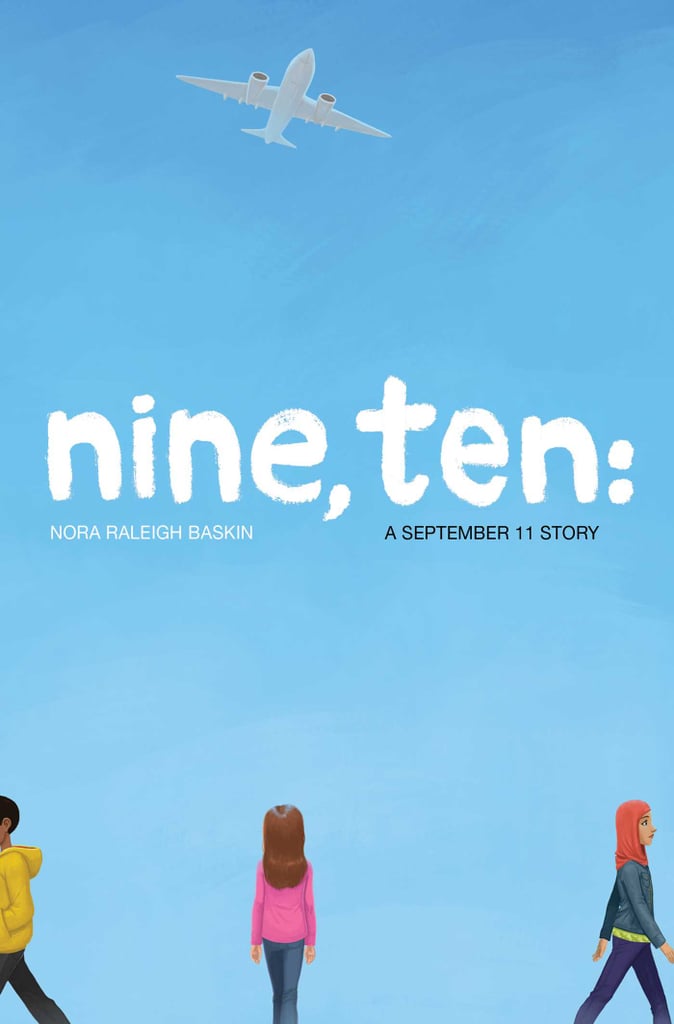 Nine, Ten: a September 11 Story