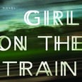 4 Reasons You Must Read The Girl on the Train