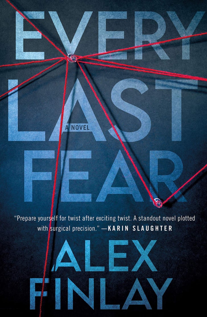 Every Last One Of Them 2021 Every Last Fear by Alex Finlay | Best New Books Coming Out in 2021