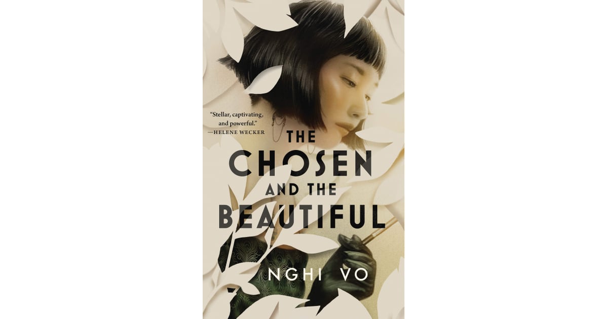 The Chosen and the Beautiful by Nghi Vo