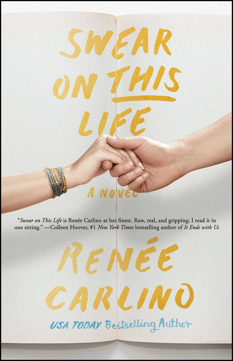 "Swear on This Life" by Renée Carlino