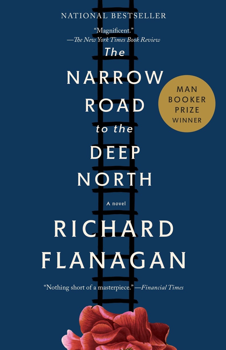 Aug. 2014 — The Narrow Road to the Deep North by Richard Flanagan