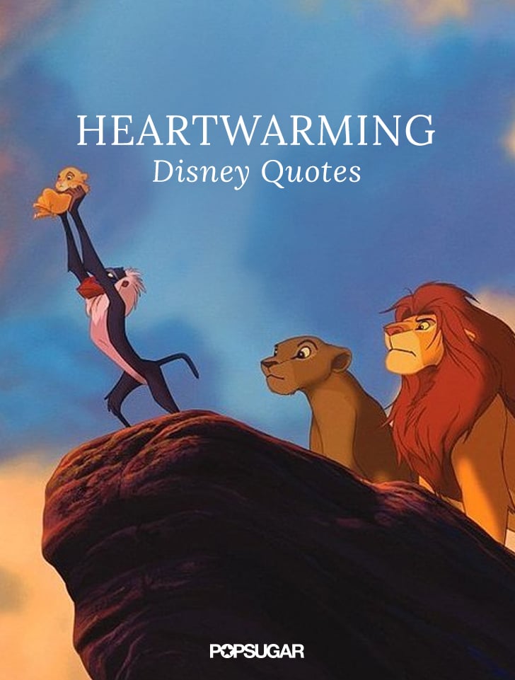 Best Disney Quotes POPSUGAR Smart Living Best Disney Quotes POPSUGAR Smart Living