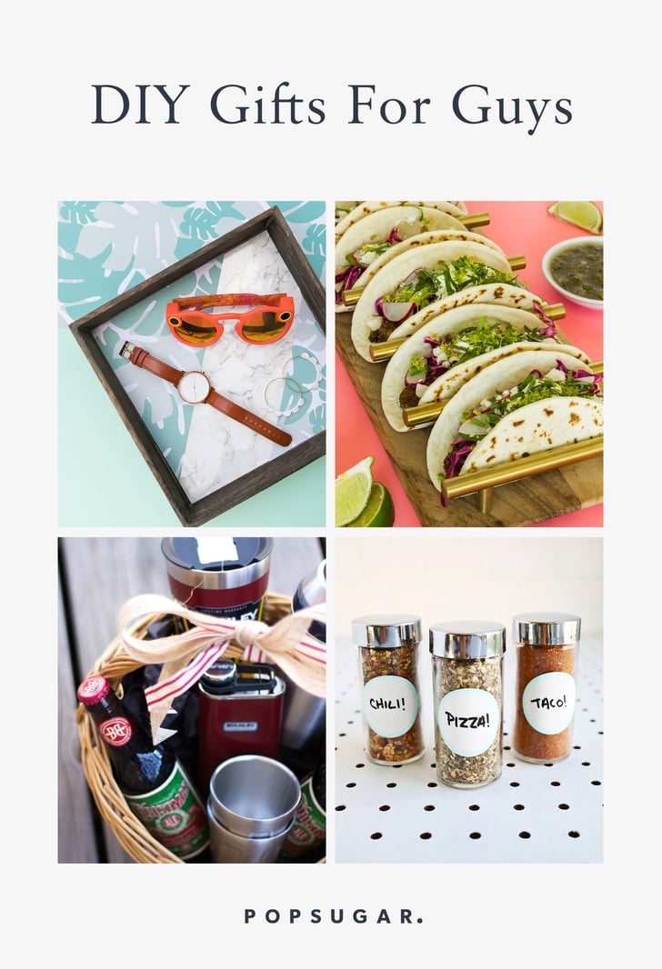 The Best DIY Gifts For Guys 2019
