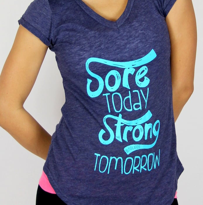 Sore Today Strong Tomorrow