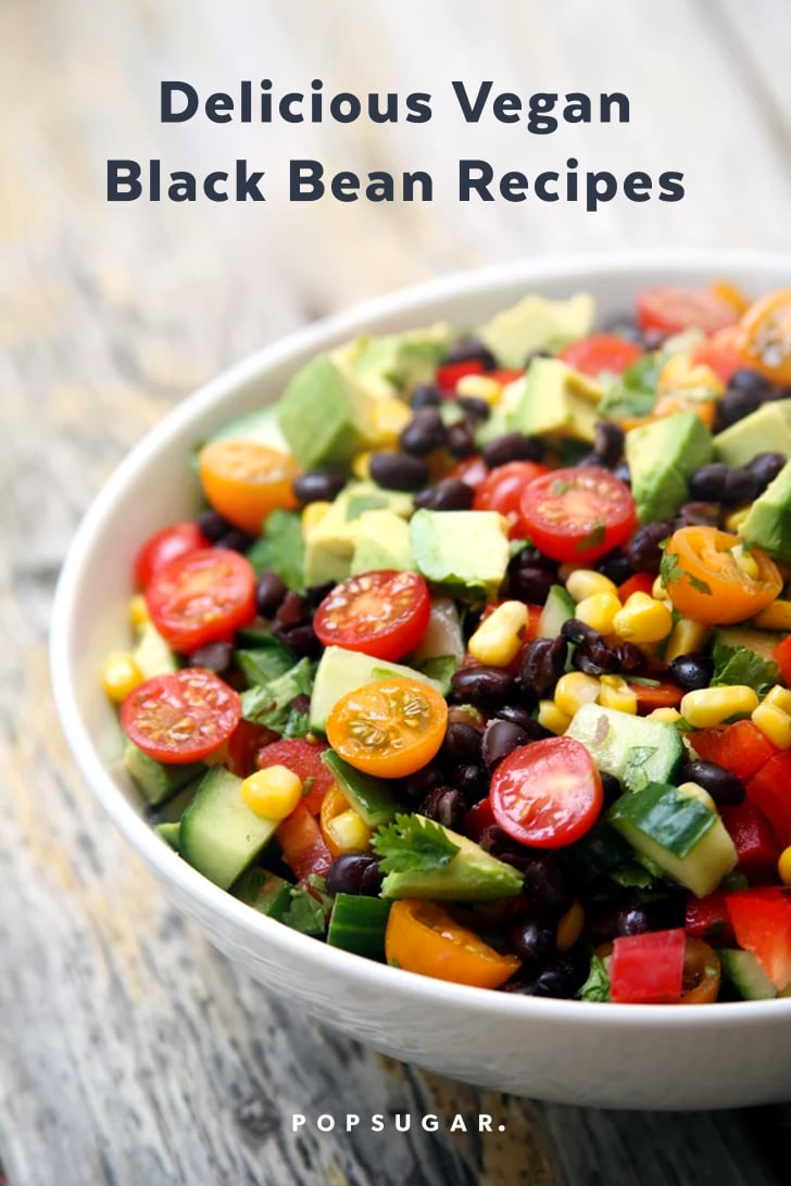 Vegan Black Bean Recipes POPSUGAR Fitness