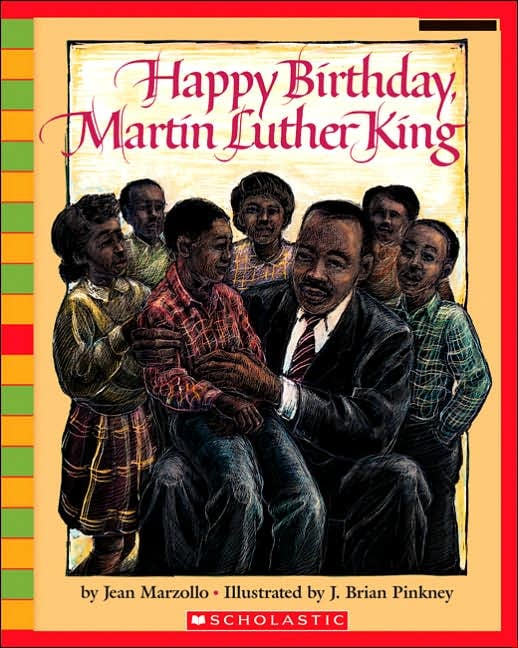 Happy Birthday, Martin Luther King Jr. Happy Birthday, Martin Luther King Jr.