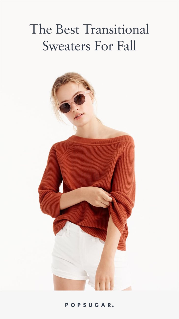 Transitional Sweaters For Fall | POPSUGAR Fashion
