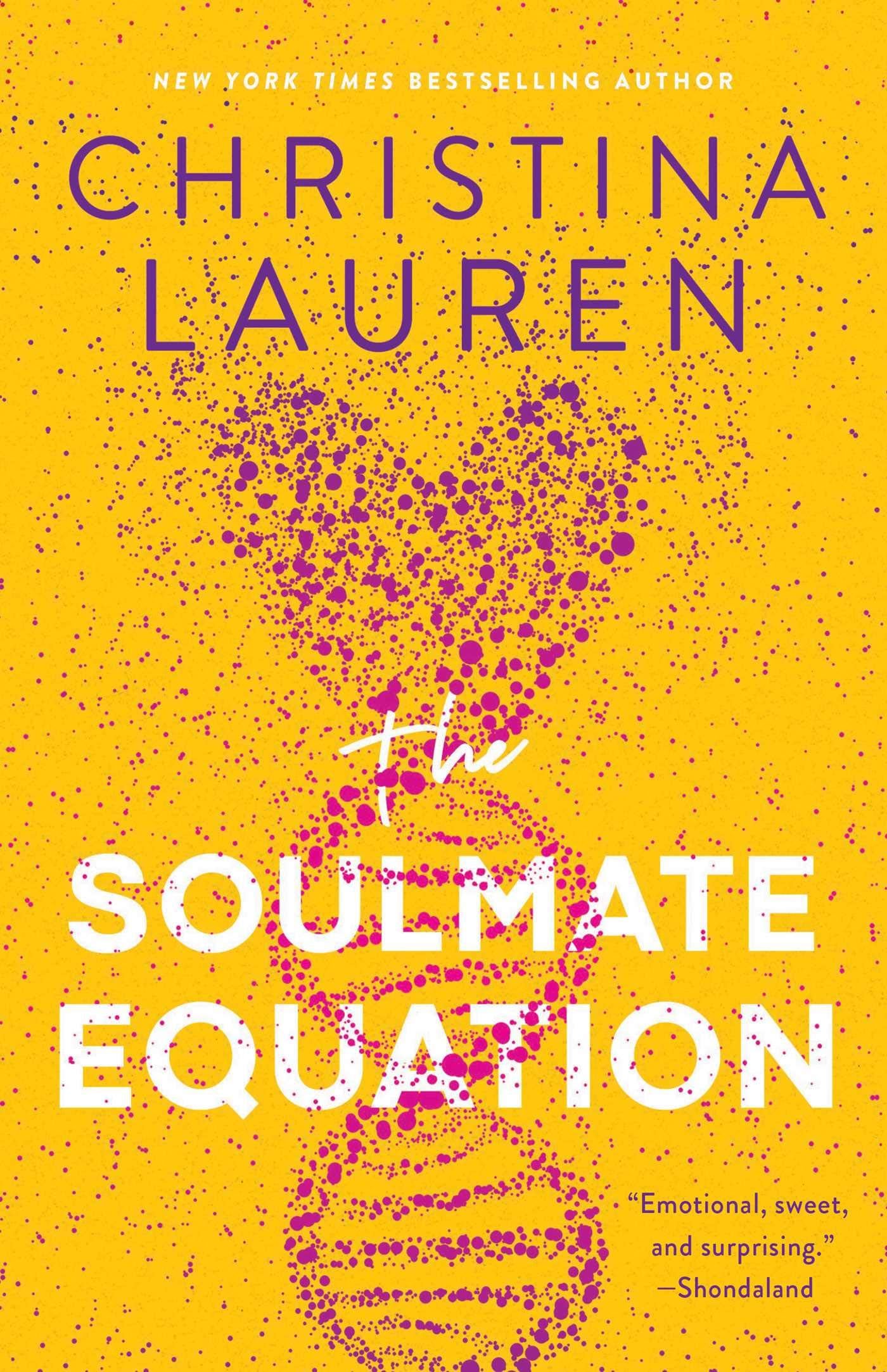The Soulmate Equation By Christina Lauren Book Review Popsugar Entertainment