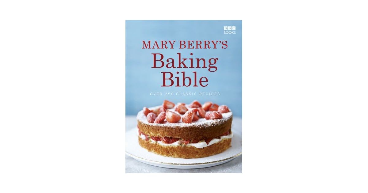 A Mary Berry Cookbook 14 Princess Worthy Gifts For The Kate Middleton Fan In Your Life Popsugar Celebrity Photo 14