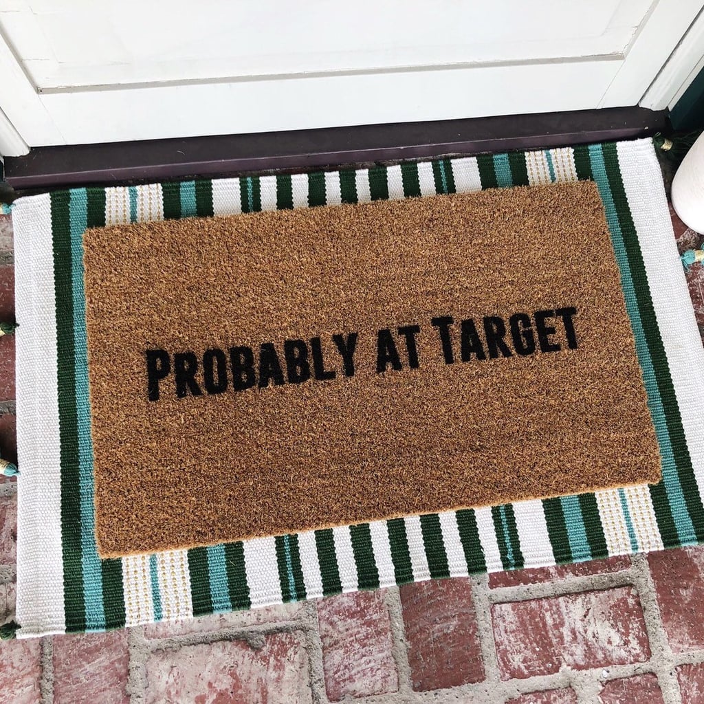 Funny Doormats Popsugar Home