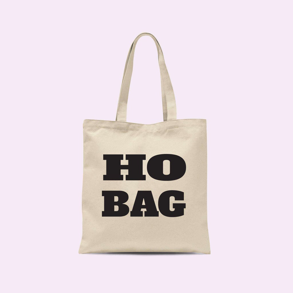 Ho Bag Tote Bag