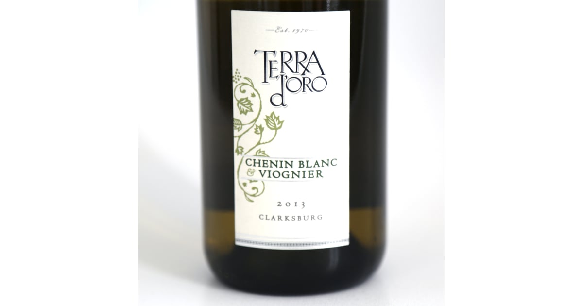2013 Terra d'Oro Chenin Blanc and Viognier Blend Best TwistTop Wines For Picnics POPSUGAR