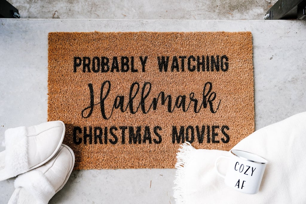 Probably Watching Hallmark Christmas Movies Welcome Door Mat