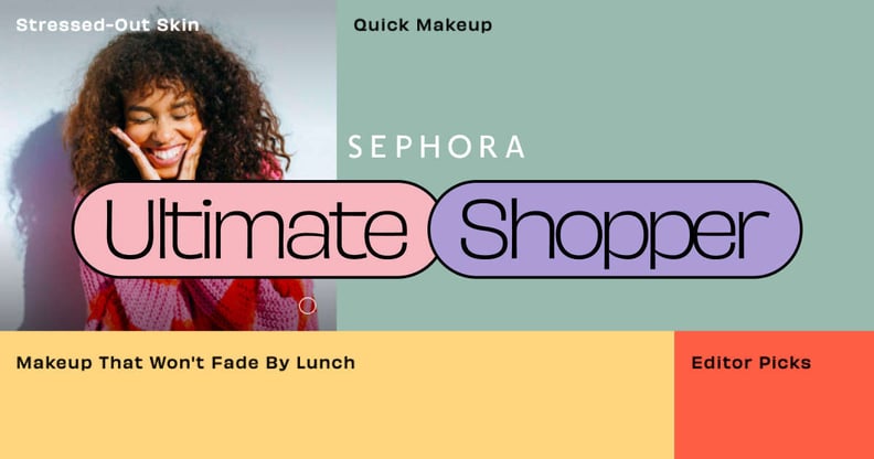 Sephora Ultimate Shopper