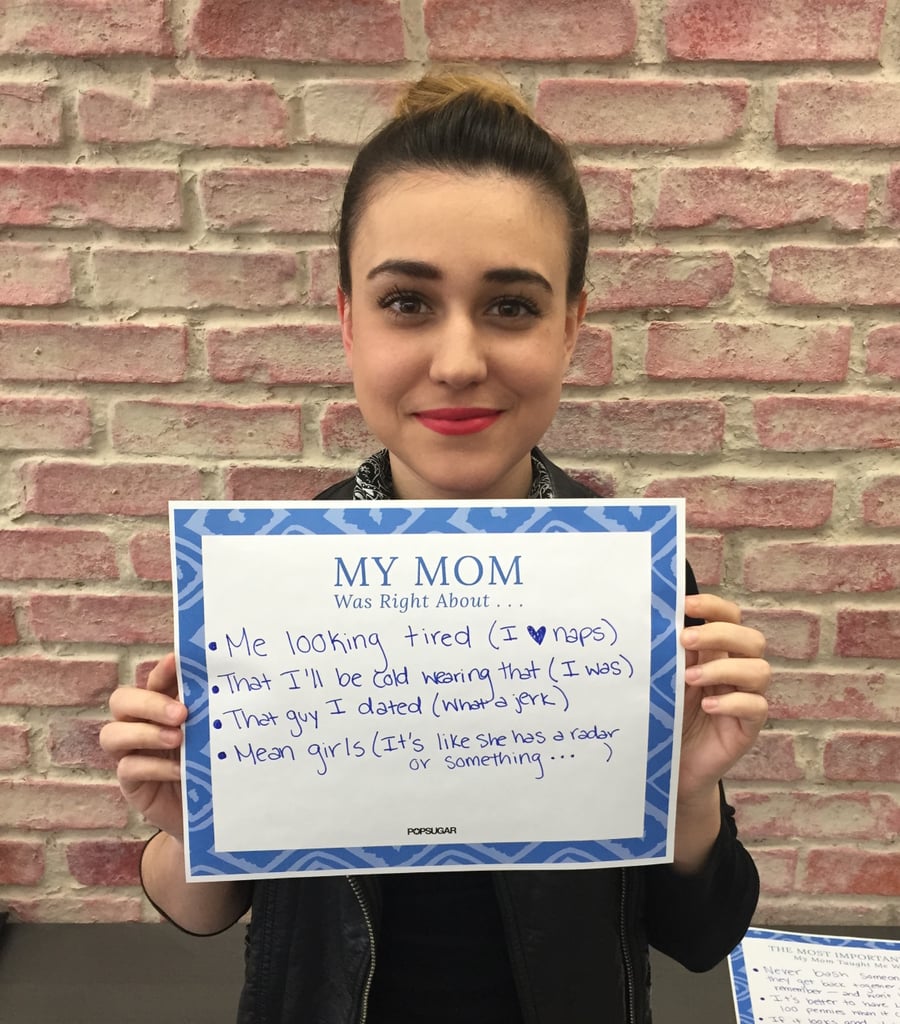 POPSUGAR Mother's Day 2015 My Mom Taught Me