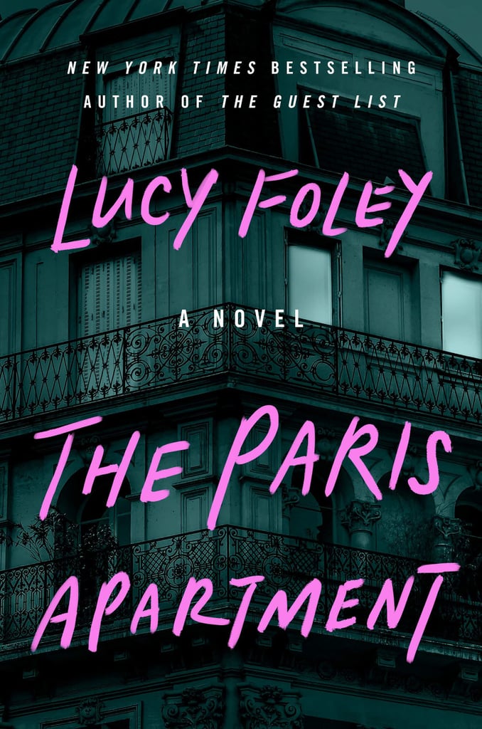 The Paris Apartment by Lucy Foley Best New Thriller and Mystery Books