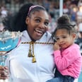 Serena Williams Says "Nothing Is a Sacrifice For Me When It Comes to" Daughter Olympia
