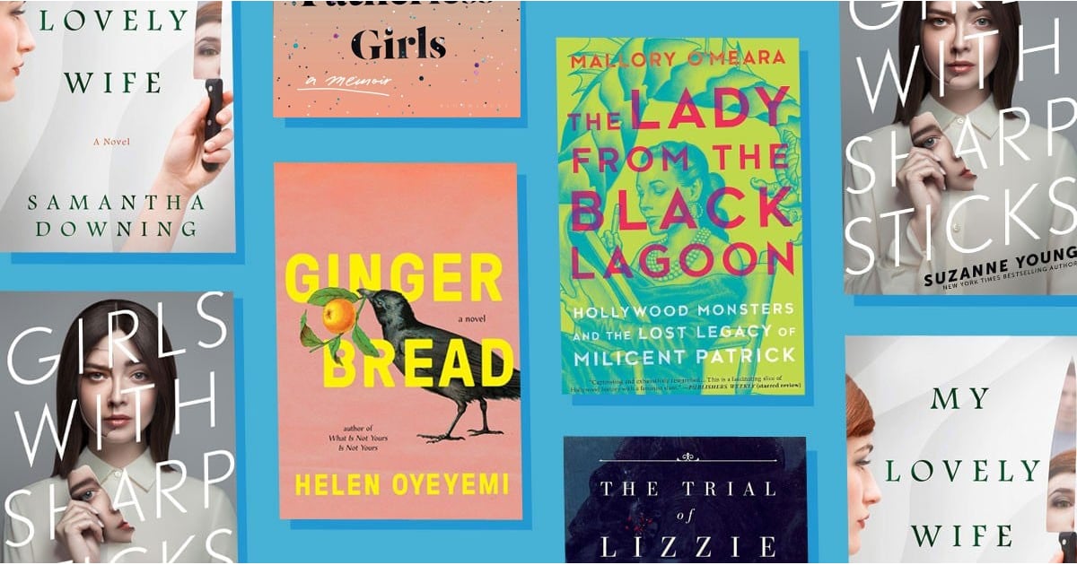 Best New Books March 2019 POPSUGAR Entertainment