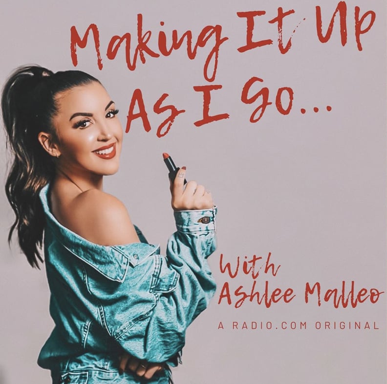 Making It Up as I Go . . . With Ashlee Malleo