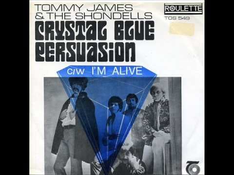 "Crystal Blue Persuasion" by Tommy James & The Shondells