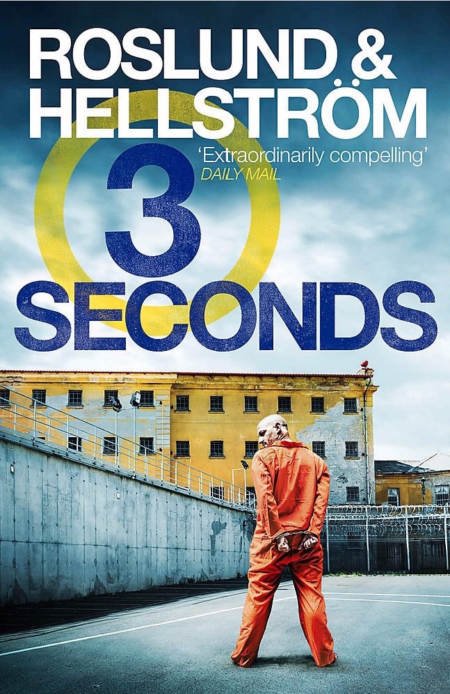 Three Seconds by Roslund and Hellstrom