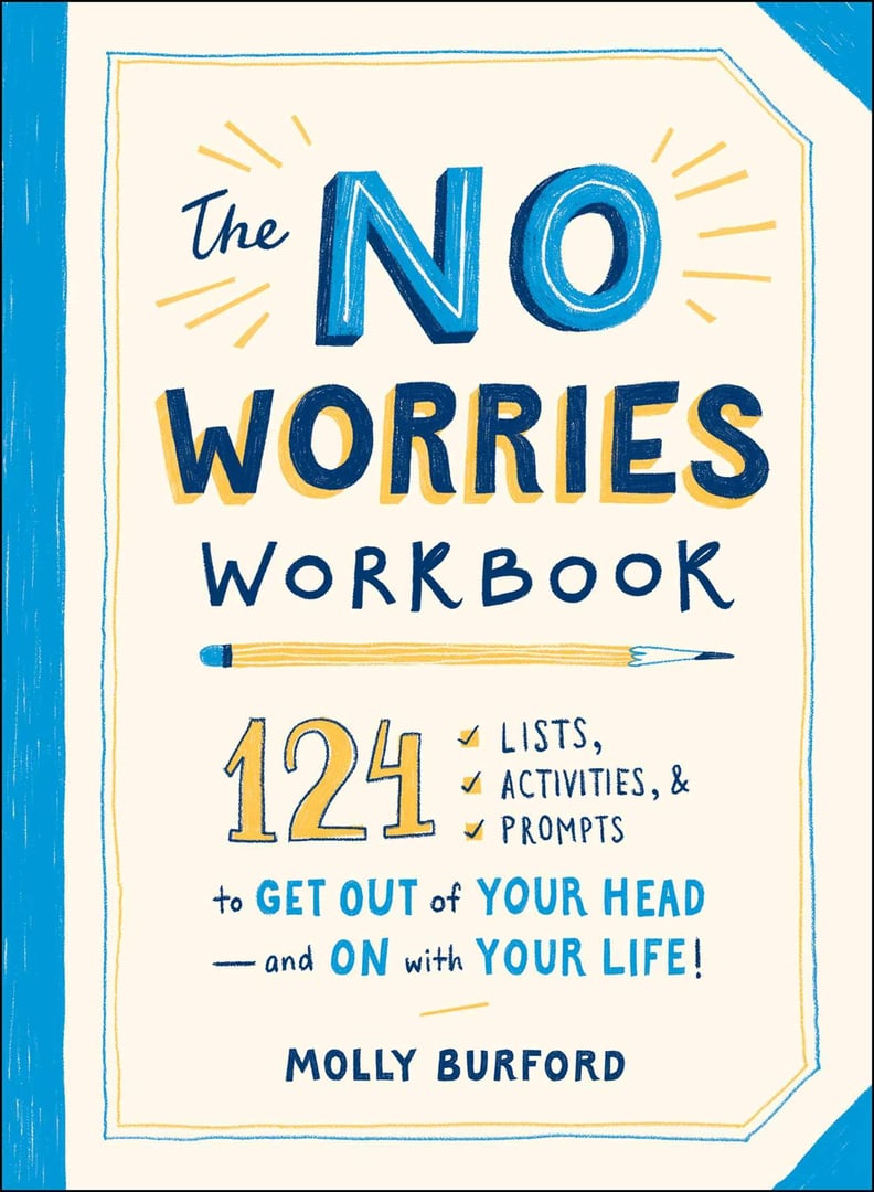 The No Worries Workbook by Molly Burford