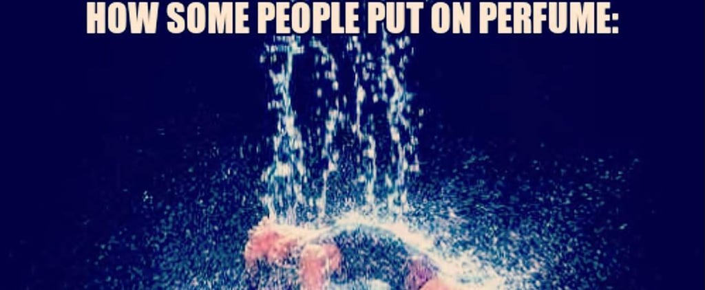 Perfume Memes