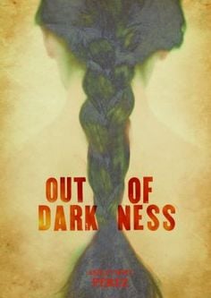 Out of Darkness