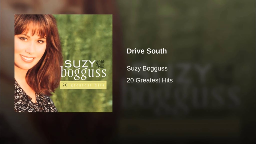 "Drive South" by Suzy Bogguss
