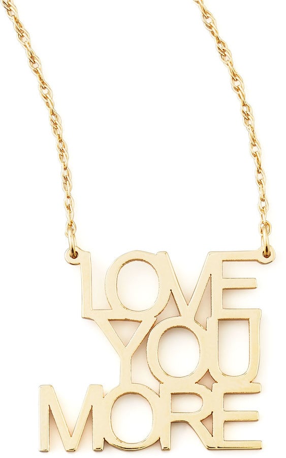 Jennifer Zeuner Jewelry Love You More Pendant Necklace ($165)