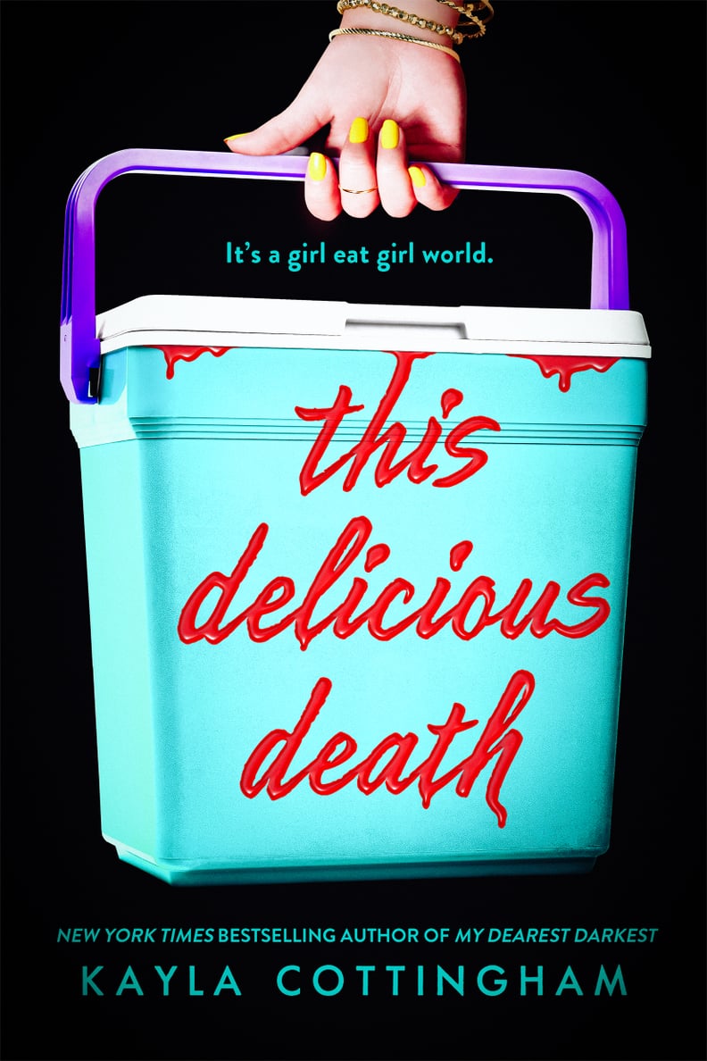 "This Delicious Death" by Kayla Cottingham